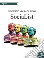 SociaList: Diario di rete 2013 - 2017. E-book. Formato EPUB ebook