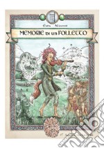 Memorie di un follettoIl figlio del bosco. E-book. Formato EPUB ebook