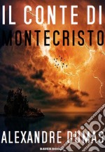 Il Conte di Montecristo. E-book. Formato EPUB