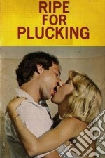 Ripe For Plucking - Erotic Novel. E-book. Formato EPUB ebook