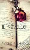 Il Novello Principe. E-book. Formato EPUB ebook di Antonio Aschiarolo