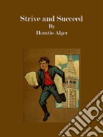 Strive and Succeed. E-book. Formato EPUB