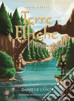 Trilogia delle Terre Elfiche 1 - Le Rune di Winslar . E-book. Formato EPUB ebook