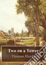 Two on a Tower. E-book. Formato PDF ebook