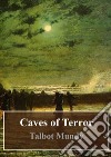 Caves of Terror. E-book. Formato PDF ebook