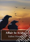 Affair In Araby. E-book. Formato PDF ebook