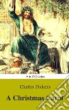 A Christmas Carol (Classic Edition , Active TOC) (AtoZ Classics). E-book. Formato EPUB ebook