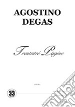 Agostino Degas. E-book. Formato EPUB ebook