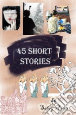 45 Short Stories. E-book. Formato PDF ebook