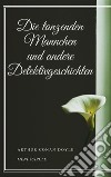 Die tanzenden Mannchen und andere Detektivgeschichten. E-book. Formato EPUB ebook