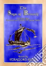 THE SAGA OF BEOWULF - A Viking Saga retold in novel formatRetold for Young Adults and Children. E-book. Formato EPUB ebook