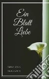 Ein Blatt Liebe. E-book. Formato EPUB ebook