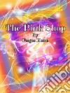 The Pink Shop. E-book. Formato EPUB ebook