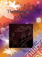 The Missing Prince. E-book. Formato EPUB ebook