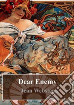 Dear Enemy. E-book. Formato PDF ebook