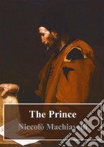 The Prince. E-book. Formato PDF ebook