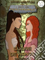 Cuore Deviante. E-book. Formato EPUB ebook