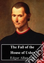 The Fall of the House of Usher. E-book. Formato PDF ebook