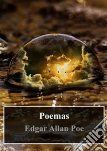 Poemas. E-book. Formato PDF ebook di Edgar Allan Poe