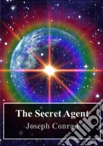 The Secret Agent. E-book. Formato PDF ebook