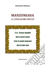 Manzoniana11 capolavori poetici. E-book. Formato EPUB ebook