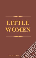 Little Women. E-book. Formato EPUB ebook