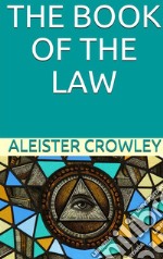 The book of the Law. E-book. Formato EPUB ebook