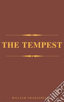 The Tempest. E-book. Formato EPUB ebook di William Shakespeare