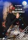 La figlia delle farfalle. E-book. Formato PDF ebook