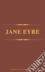 Jane Eyre. E-book. Formato EPUB ebook