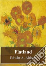 Flatland. E-book. Formato PDF ebook