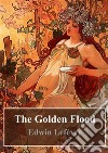 The Golden Flood. E-book. Formato PDF ebook