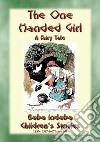 THE ONE-HANDED GIRL - A Swahili Children's Story: Baba Indaba’s Children's Stories - Issue 404. E-book. Formato EPUB ebook