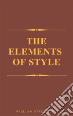 The Elements of Style ( 4th Edition). E-book. Formato EPUB ebook