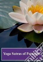 Yoga Sutras of Patanjali. E-book. Formato PDF ebook