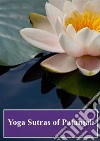 Yoga Sutras of Patanjali. E-book. Formato PDF ebook