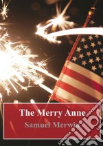 The Merry Anne. E-book. Formato PDF ebook