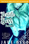 Fertile for the Boss: Danica. E-book. Formato EPUB ebook