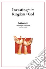 Investing in the Kingdom of God. E-book. Formato EPUB ebook