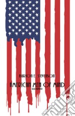 American Men of Mind (Illustrated). E-book. Formato EPUB