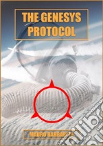 The Genesys Protocol. E-book. Formato EPUB ebook