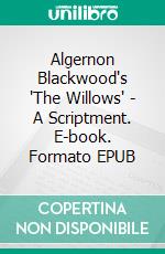 Algernon Blackwood's 