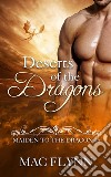 Deserts of the Dragons: Maiden to the Dragon, Book 6 (Dragon Shifter Romance). E-book. Formato EPUB ebook