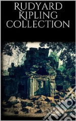 Rudyard Kipling Collection. E-book. Formato EPUB ebook