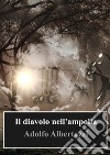 Il diavolo nell'ampolla. E-book. Formato PDF ebook di Adolfo Albertazzi