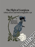 The Flight of Georgiana. E-book. Formato Mobipocket