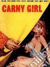 Carny Girl (Vintage Erotic Novel). E-book. Formato EPUB ebook