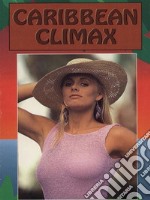 Caribbean Climax (Vintage Erotic Novel). E-book. Formato Mobipocket ebook