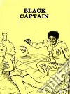 Black Captain (Vintage Erotic Novel). E-book. Formato EPUB ebook
