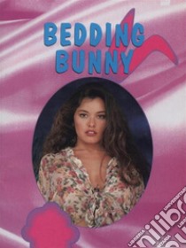 Bedding Bunny (Vintage Erotic Novel). E-book. Formato Mobipocket ebook di Anju Quewea